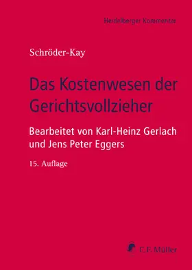 Schröder-Kay / Gerlach / Eggers |  Das Kostenwesen der Gerichtsvollzieher | eBook | Sack Fachmedien