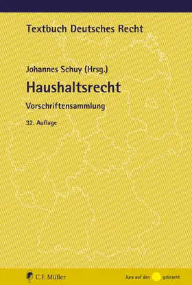 Schuy | Schuy, J: Haushaltsrecht | Buch | 978-3-8114-5962-5 | sack.de