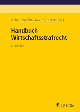 Achenbach / Bernsmann / Herzog |  Handbuch Wirtschaftsstrafrecht | eBook | Sack Fachmedien