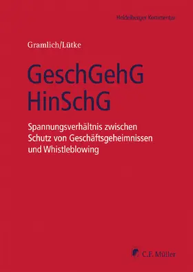 Gramlich / Lütke |  GeschGehG/HinSchG | Buch |  Sack Fachmedien