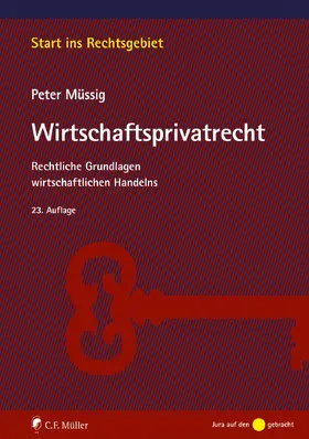 Müssig | Wirtschaftsprivatrecht | Buch | 978-3-8114-6153-6 | www2.sack.de