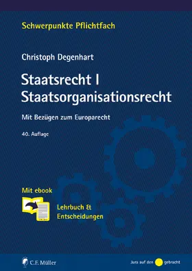 Degenhart | Staatsrecht I. Staatsorganisationsrecht | Buch | 978-3-8114-6205-2 | sack.de