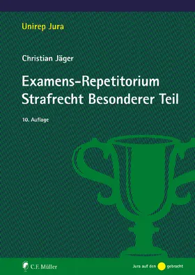 Jäger |  Examens-Repetitorium Strafrecht Besonderer Teil | Buch |  Sack Fachmedien