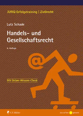 Schade |  Handels- und Gesellschaftsrecht | Buch |  Sack Fachmedien