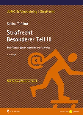 Tofahrn |  Strafrecht Besonderer Teil III | Buch |  Sack Fachmedien