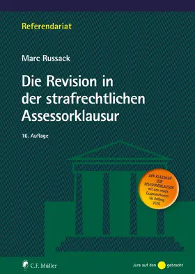 Russack |  Die Revision in der strafrechtlichen Assessorklausur | Buch |  Sack Fachmedien