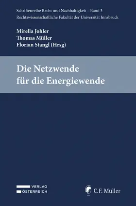 Johler / Stangl / Müller |  Die Netzwende für die Energiewende | Buch |  Sack Fachmedien