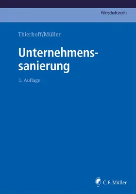 Thierhoff / Olbing / Müller |  Unternehmenssanierung | eBook | Sack Fachmedien