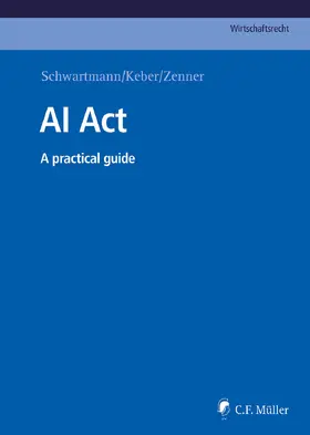 Schwartmann / Keber / Zenner |  AI Act | eBook | Sack Fachmedien