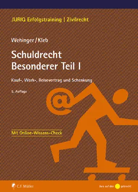 Wehinger / Kleb |  Schuldrecht Besonderer Teil I | Buch |  Sack Fachmedien
