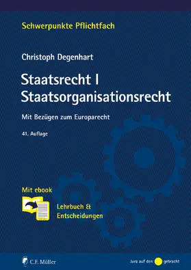 Degenhart | Staatsrecht I. Staatsorganisationsrecht | Buch | 978-3-8114-6668-5 | www2.sack.de