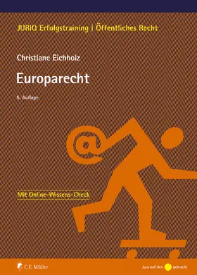 Eichholz | Europarecht | Buch | 978-3-8114-6713-2 | www2.sack.de