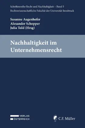 Augenhofer / Schopper / Told |  Nachhaltigkeit im Unternehmensrecht | Buch |  Sack Fachmedien