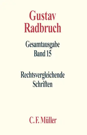 Scholler |  Gustav Radbruch Gesamtausgabe | Buch |  Sack Fachmedien