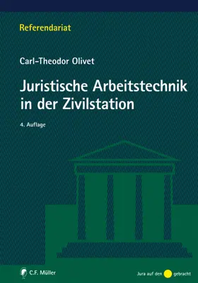Olivet |  Juristische Arbeitstechnik in der Zivilstation | Buch |  Sack Fachmedien