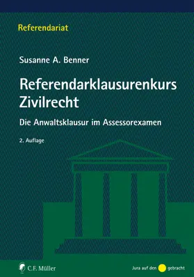 Benner |  Referendarklausurenkurs Zivilrecht | Buch |  Sack Fachmedien