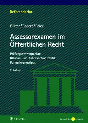 Bülter / Eggert / Peick |  Assessorexamen im Öffentlichen Recht | eBook | Sack Fachmedien