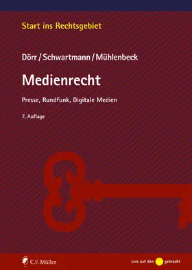 Dörr / Schwartmann / Mühlenbeck |  Medienrecht | eBook | Sack Fachmedien