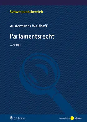 Austermann / Waldhoff | Parlamentsrecht | Buch | 978-3-8114-8945-5 | sack.de