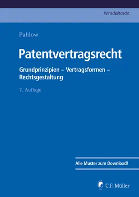 Baumhoff / Pahlow / Hauck |  Patentvertragsrecht | Buch |  Sack Fachmedien