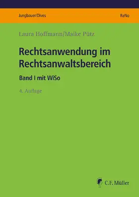 Hoffmann / Pütz / Jungbauer |  Rechtsanwendung im Rechtsanwaltsbereich | Buch |  Sack Fachmedien