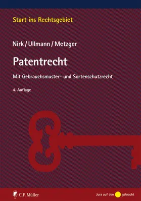 Metzger / Nirk / Ullmann | Patentrecht | Buch | 978-3-8114-9572-2 | sack.de