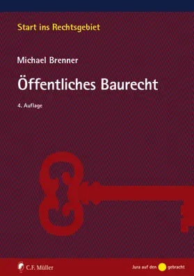 Brenner |  Öffentliches Baurecht | Buch |  Sack Fachmedien
