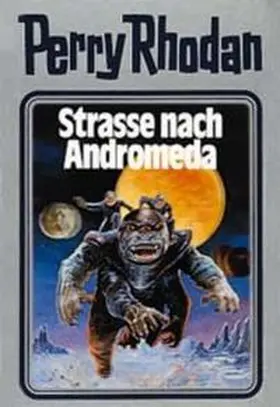 Voltz |  Perry Rhodan 21. Strasse nach Andromeda | Buch |  Sack Fachmedien