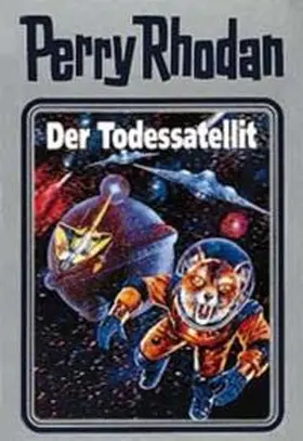 Voltz |  Perry Rhodan 46. Der Todessatellit | Buch |  Sack Fachmedien