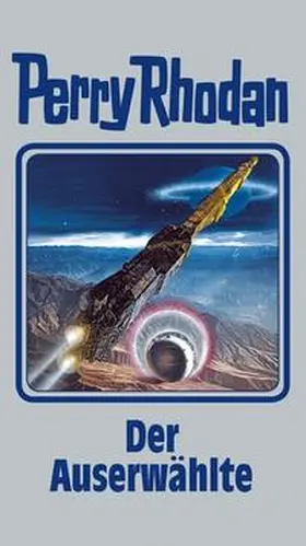  Perry Rhodan 116. Der Auserwählte | Buch |  Sack Fachmedien