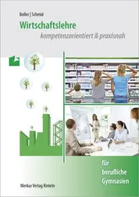 Boller / Schmid |  Wirtschaftslehre | Buch |  Sack Fachmedien