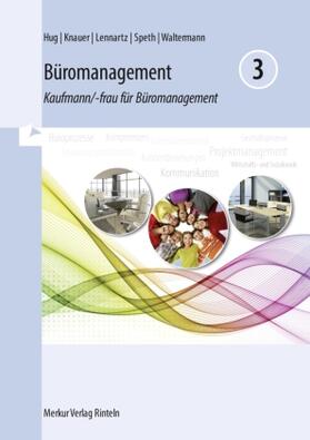  Büromanagement 3 Kaufmann/-frau für Büromanagement, Lernfelder 9 bis 13 | Buch |  Sack Fachmedien