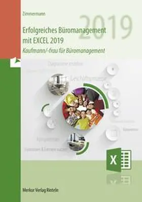 Zimmermann |  Erfolgreiches Büromanagement EXCEL 2019 | Buch |  Sack Fachmedien