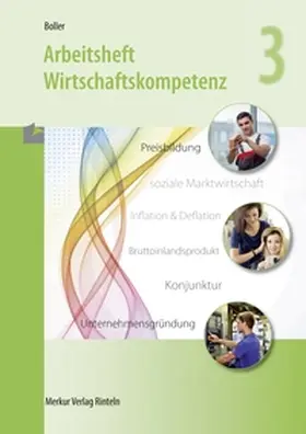 Boller |  Arbeitsheft Wirtschaftskompetenz 3 | Buch |  Sack Fachmedien