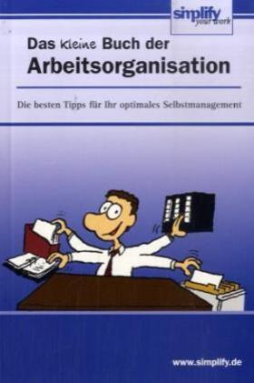 Roth |  Das kleine Buch der Arbeitsorganisation | Buch |  Sack Fachmedien