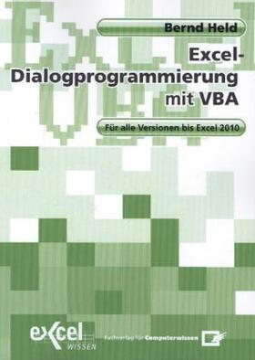 Held |  Dialogprogrammierung mit Excel-VBA | Buch |  Sack Fachmedien