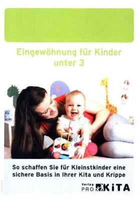 Bartoli |  Eingewöhnung für Kinder unter 3 | Buch |  Sack Fachmedien