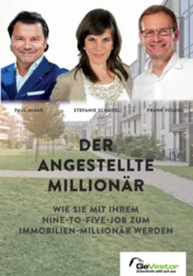 Misar / Schädel / Völkel |  Der angestellte Millionär | Buch |  Sack Fachmedien