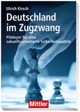 Kirsch |  Deutschland im Zugzwang | Buch |  Sack Fachmedien