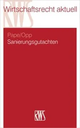 Pape / Opp |  Sanierungsgutachten | Buch |  Sack Fachmedien