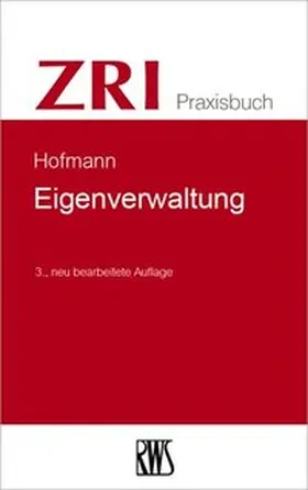 Hofmann |  Eigenverwaltung | Buch |  Sack Fachmedien