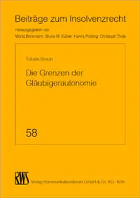 Braun |  Die Grenzen der Gläubigerautonomie | Buch |  Sack Fachmedien