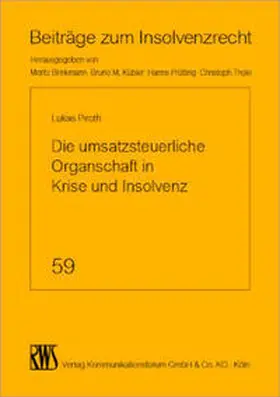 Piroth |  Die umsatzsteuerliche Organschaft in Krise und Insolvenz | Buch |  Sack Fachmedien