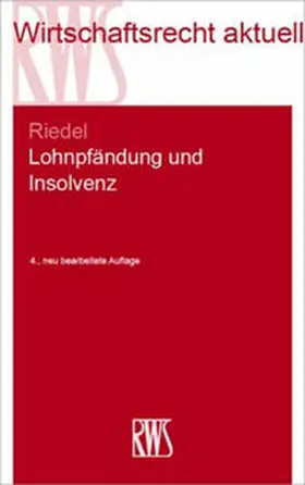 Riedel |  Lohnpfändung und Insolvenz | Buch |  Sack Fachmedien