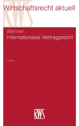 Wenner |  Internationales Vertragsrecht | eBook | Sack Fachmedien