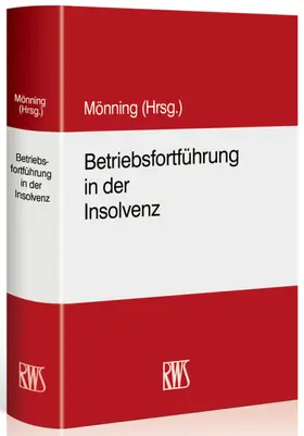 Mönning |  Betriebsfortführung in der Insolvenz | eBook | Sack Fachmedien