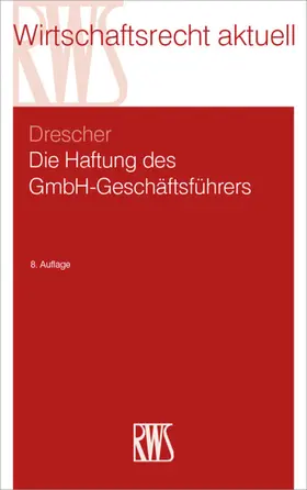 Drescher |  Die Haftung des GmbH-Geschäftsführers | eBook | Sack Fachmedien