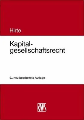 Hirte |  Kapitalgesellschaftsrecht | eBook | Sack Fachmedien