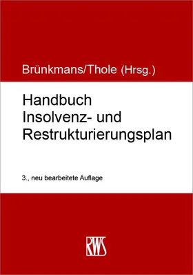 Brünkmans / Thole |  Handbuch Insolvenz- und Restrukturierungsplan | eBook | Sack Fachmedien