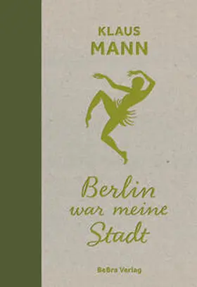 Mann / Träger |  Berlin war meine Stadt | Buch |  Sack Fachmedien